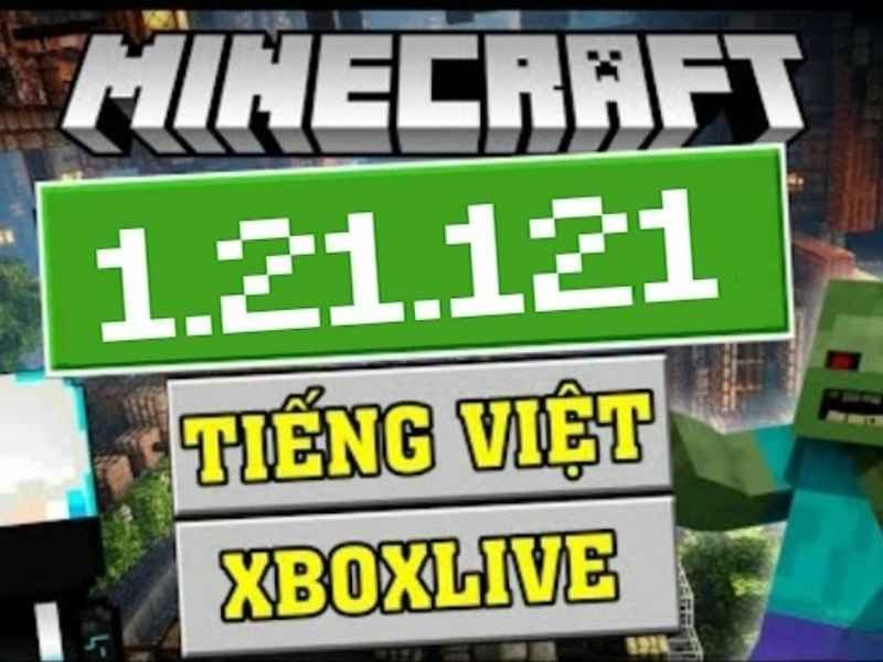 Giới thiệu tổng quan về Minecraft 1.21.121