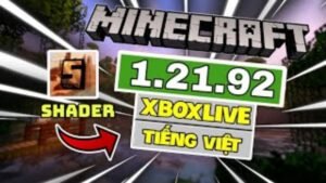 Tải Minecraft 1.21.92 APK Android Bản Tiếng Việt Mới Nhất