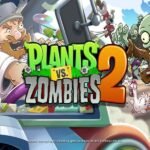 Plants vs Zombies 2