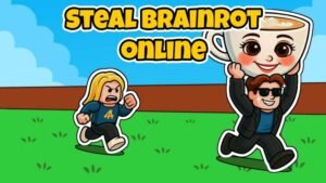 Steal A Brainrot